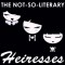 The Not-So-Literary Heiresses