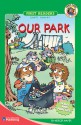 Our Park, Grades K - 1: Level 2 - Mercer Mayer