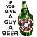 If You Give A Guy A Beer - J Edward, Phil Newton, William Adams