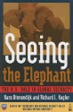 Seeing the Elephant: The U.S. Role in Global Security - Hans Binnendijk