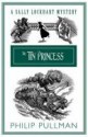 Tin Princess (Sally Lockhart Quartet) - Philip Pullman