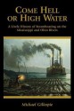 Come Hell or High Water - Michael Gillespie