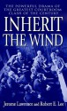 Inherit the Wind (school binding) - Jerome Lawrence, Robert E. Lee