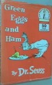 Green Eggs and Ham - Dr. Seuss