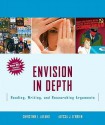 Envision in Depth: Reading, Writing, and Researching Arguments - Christine Alfano, Alyssa O'Brien