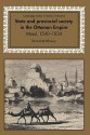 State and Provincial Society in the Ottoman Empire: Mosul, 1540 1834 - Dina Rizk Khoury