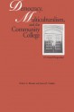 Democracy, Multiculturalism, and the Community College: Toward a Sound Alternative - Robert A. Rhoads