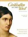 Civilization in the West, Volume 2 (Since 1555) Value Package (Includes Sources of the West: Readings in Western Civilization, Volume 2 (from 1600 to - Mark Kishlansky, Patrick J. Geary, Patricia O'Brien