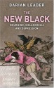 The New Black: Mourning, Melancholia and Depression - Darian Leader