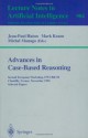 Advances in Case-Based Reasoning: Second European Workshop, EWCBR-94, Chantilly, France, November 7 - 10, 1994. Selected Papers (Lecture Notes in Computer ... / Lecture Notes in Artificial Intelligence) - Jean-Paul Haton, Mark Keane, Michel Manago