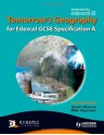 Tomorrow's Geography for Edexcel GCSE: Specification A (TG) - Mike Harcourt, Steph Warren