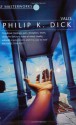 VALIS - Philip K. Dick