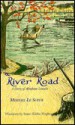 The River Road: a Story of Abraham Lincoln - Meridel LeSueur, Aldren A. Watson