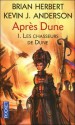 Les chasseurs de Dune (Après Dune, Tome 1) - Brian Herbert, Kevin J. Anderson, Patrick Dusoulier