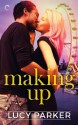 Making Up (London Celebrities) - Lucy V. Parker