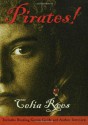 Pirates! - Celia Rees