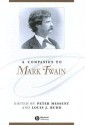 A Companion to Mark Twain - Peter Messent