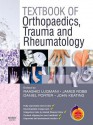 Textbook of Orthopaedics, Trauma and Rheumatology - Benjamin Joseph, James E. Robb, Raashid Luqmani, Daniel Porter, John F Keating