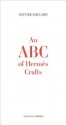 An ABC of Hermes Crafts - Olivier Saillard