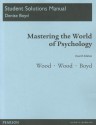 Student Solutions Manual for Mastering the World of Psychology - Ellen R. Green Wood, Samuel E. Wood, Paulina Multhaupt