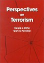 Perspectives On Terrorism - Harold J. Vetter