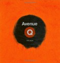 Avenue Q: The Book - Avenue Q, Zachary Pincus-Roth, Carol Rosegg, S. Britt