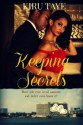 Keeping Secrets - Kiru Taye