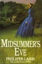 Midsummer's Eve (Daughters of England, #13) - Philippa Carr