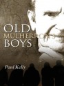 Old Mulherron's Boys - Paul Kelly