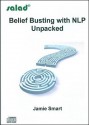 Belief Busting with NLP Unpacked - Jamie Smart