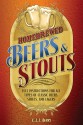 Homebrewed Beers & Stouts: Full Instructions for All Types of Classic Beers, Stouts, and Lagers - C.J.J. Berry