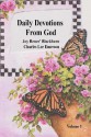 Daily Devotions from God Volume 1 - Joy Renee Blackburn, Charles Lee Emerson