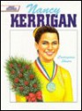 Nancy Kerrigan, Courageous Skater - Jim Spence