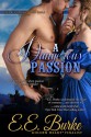 A Dangerous Passion - E.E. Burke