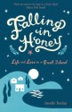 Falling in Honey: Life and Love on a Greek Island - Jennifer Barclay