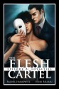 The Flesh Cartel #8: Loyalties (The Flesh Cartel Season 3: Transformation) - Heidi Belleau, Rachel Haimowitz