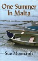 One Summer in Malta - Sue Moorcroft