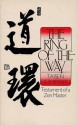 The Ring of the Way: Testament of a Zen Master - Taïsen Deshimaru, Taisen Seshimaru