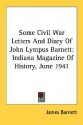 Some Civil War Letters and Diary of John Lympus Barnett: Indiana Magazine of History, June 1941 - James Barnett