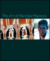 The Art of Narritjin Maymuru - Howard Morphy, Pip Deveson, Katie Hayne