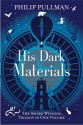 His Dark Materials (His Dark Materials, #1-3) - Philip Pullman