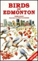 Birds of Edmonton - Robin Bovey, Ewa Pluciennik