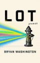 Lot - Bryan Washington