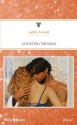 Mills & Boon : Courting Trouble - Judith Arnold