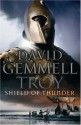 Shield of Thunder - David Gemmell