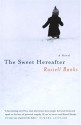 The Sweet Hereafter - Russell Banks