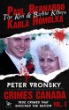 Paul Bernardo and Karla Homolka: The True Story of the Ken and Barbie Killers - Peter Vronsky, R.J. Parker, Aeternum Designs