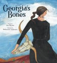 Georgia's Bones - Jennifer Fisher Bryant