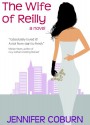 The Wife Of Reilly - Jennifer Coburn