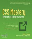 CSS Mastery: Advanced Web Standards Solutions - Andy Budd, Cameron Moll, Simon Collison